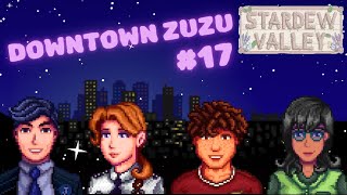 Stardew Valley  Exploring Zuzu City 17 [upl. by Vani]