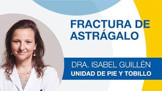 Fractura de Astrágalo definición tratamiento y postoperatorio [upl. by Cletus]