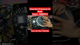 shorts Roland Hpd20 Handsonic Vst Dholak Patch  Like A Real Dholak [upl. by Corley]