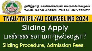 TNAU Counseling And Certificate Verification Sliding Process And Procedure20k Payment Details [upl. by Ekal]