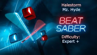 Beat Saber Halestorm  Mz Hyde Expert FC SS [upl. by Raybin]