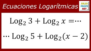 ECUACIONES LOGARÍTMICAS  Ejercicio 3 [upl. by Esydnac225]