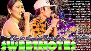 SWEETNOTES Nonstop Playlist 2024💖Best of OPM Love Songs 2024 💖Iniibig Kita💖Love Songs 2024 [upl. by Blas799]