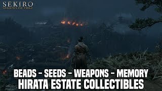 Sekiro Shadows Die Twice  Hirata Estate Collectables All Seeds Beads Weapons Scales amp Memory [upl. by Fulcher]