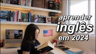 Como aprender inglês em 2024 simples e sem sair de casa [upl. by Gnuh152]