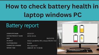 How to check battery health in laptop windows PC ll batteryhealth [upl. by Lukin]