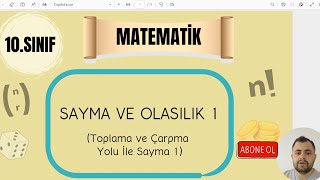 10Sınıf Matematik  Sayma ve Olasılık 1 Sayma Yöntemleri [upl. by Sorensen]