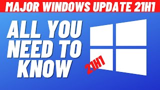 Major Windows 10 update 21H1 How to get it [upl. by Tybalt]