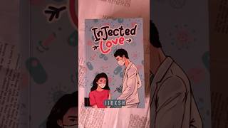 Second published book under Immac PPH 🤍 InjectedLove iirxsh wattpad [upl. by Allenrac453]