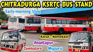 ಚಿತ್ರದುರ್ಗ CHITRADURGA Earlymorning Riders🔥 Coimbatore Karur Anantapurbussid ksrtc travelvlog [upl. by Eetnod]