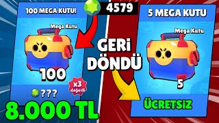 8000 TL BÜTÜN MEGA KUTU TEKLİFLERİNİ SATIN ALDIM ÜCRETSİZ MEGA KUTU Brawl Stars [upl. by Jennette]