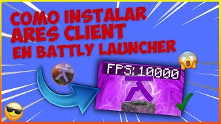 ✅ Como Instalar ARES CLIENT En Battly Launcher [upl. by Nitreb413]