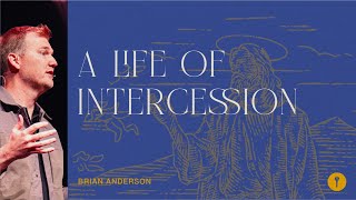 Calling On Him A Life Of Intercession  Brian Anderson  KeypointChurch [upl. by Gunner]