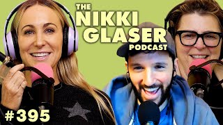 395 quotGetting On Each Otherquot Manifestation Travis Kelce amp Taylor Swift  The Nikki Glaser Podcast [upl. by Eserahs]