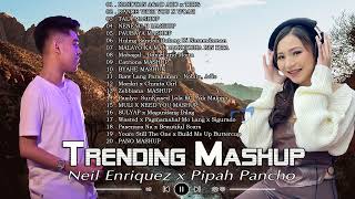 New Best Mashup Neil Enriquez x Pipah Pancho New Trending Mashup Songs 2024 🎶 TALA MASHUP [upl. by Annaitat285]