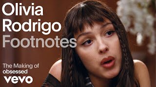 Olivia Rodrigo  The Making of obsessed Vevo Footnotes [upl. by Geilich373]