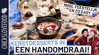 3X INDRUKWEKKEND MAAR MAKKELIJK DESSERT VOOR KERST  CHICKSLOVEFOOD [upl. by Pomcroy]