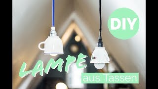 DIY Lampe Design Lampe aus Tassen Tassenlampe selbst gemacht [upl. by Ilaw93]