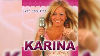 09  Karina  Ese Hombre Audio [upl. by Navnod]