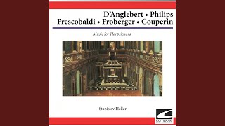 Johann Jakob Froberger  Suite for harpsichord No 10 in D Major [upl. by Lipman]