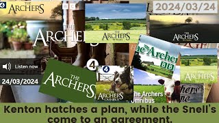 2024 03 24 The Archers Soap Opera [upl. by Ettenig]