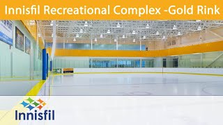 Innisfil Recreational Complex  Gold Rink [upl. by Doy]