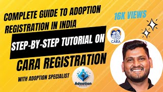 Guide to Adoption Registration  StepbyStep Tutorial on CARA Registration  Adoption Specialist [upl. by Bigod]