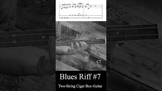 2 String Cigar Box Guitar  Blues Riff 7 bluesguitar cigarboxguitar cigarboxguitarlesson [upl. by Ykcir]