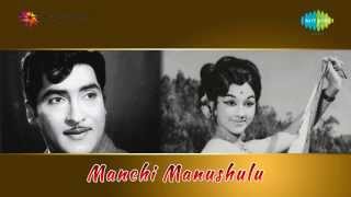 Manchi Manushulu  Ninnu Marachipovalani song [upl. by Knah]