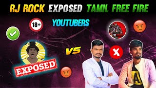 😡💔RJ Rock Exposed Tamil Free Fire Youtubers 🖤💥  Garena Free Fire Tamil💯🔥  FFT Gamer [upl. by Aisayn]