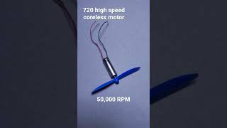 drone motormodel 720 high speed coreless dc 37 volt motor with propalers [upl. by Nadda65]