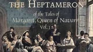 Marguerite de Navarre  The Heptaméron Volume One Appendix C [upl. by Ynitsed263]