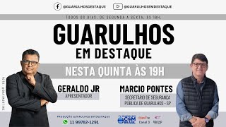 Guarulhos em Destaque com Geraldo Junior  0711 [upl. by Hanas]