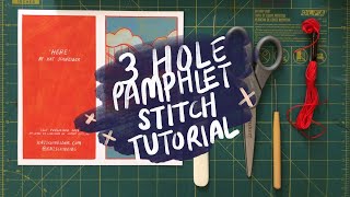 3 Hole Pamphlet Stitch Tutorial for Your Zine  Kat Schneider [upl. by Clyte]