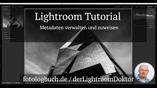 Lightroom Tutorial  Metadaten verwalten und zuweisen [upl. by Bidle]