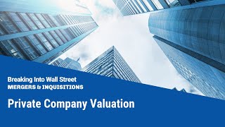 Private Company Valuation [upl. by Keare788]