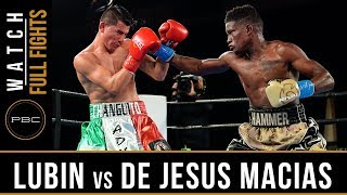 Lubin vs De Jesus Macias Full Fight January 31 2016  PBC on Bounce [upl. by Airamanna]