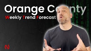 Orange County  weekly trend forecast  001 [upl. by Isis]