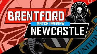 Match Preview  Brentford vs Newcastle United [upl. by Baudin569]