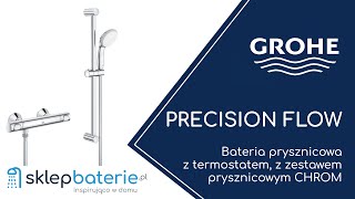 Bateria prysznicowa termostat zestaw prysznicowy Chrom Precision Flow GROHE 34841000SklepBateriepl [upl. by Illom]