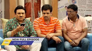 FULL EPISODE 4012  Taarak Mehta Ka Ooltah Chashmah  NEW Episodes  तारक मेहता का उल्टा चश्मा [upl. by Yremrej]