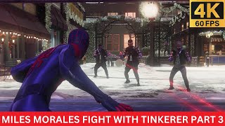 Watch SpiderMan Miles Morales Take On The Tinkerer In Part 3 What Happens Next [upl. by Aehsel]