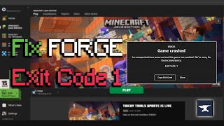 How To Fix Minecraft Forge Crashing Exit Code 1 [upl. by Aekin]