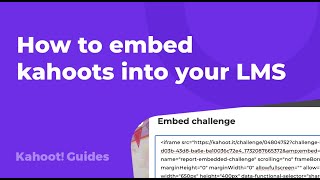 How to embed kahoots into your LMS [upl. by Othe374]