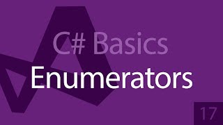 Enumerables IEnumerable IEnumerator  C Programming Tutorials Beginners 17 [upl. by Cahan163]