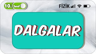 10Sınıf Fizik Dalgalar  Detaylı Konu Anlatımı 2023 [upl. by Uzial]