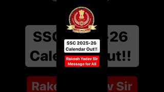 SSC Calendar 202526 Out 🔥🔥 Rakesh Yadav Sir ssccgl cgl [upl. by Honebein]