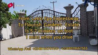 WALK TO FLOURISH GARDENS ESTATE ABIJO ONE MINUTE FROM LEKKI EPE EXPRESSWAY [upl. by Lytsirk]