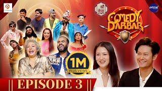 COMEDY DARBAR  Episode 3  Dhiraj Magar Upasana Singh Thakuri  Gauri Malla Bijay Baral [upl. by Nnayllas]