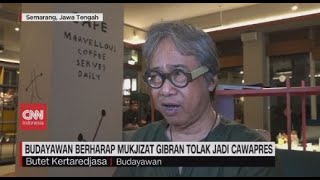 Budayawan Berharap Mukjizat Gibran Tolak Jadi Cawapres [upl. by Aprilette]